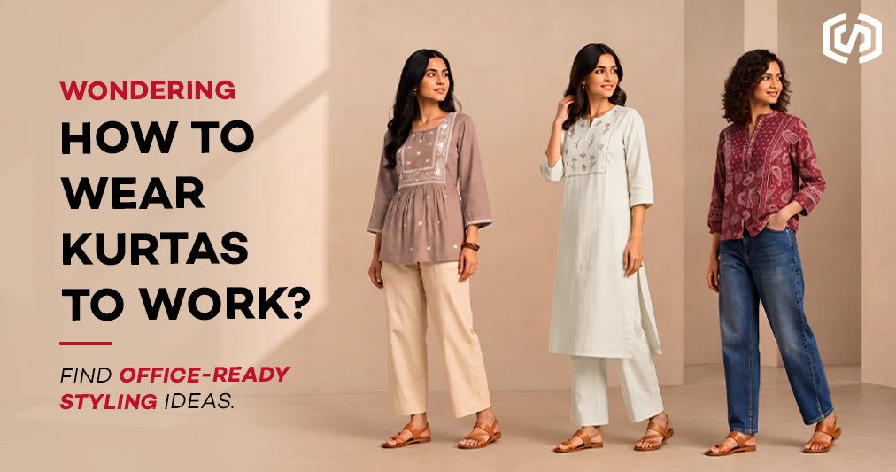 Ethnic Wear for the Office: How to Style Kurtas and Kurtis for Work